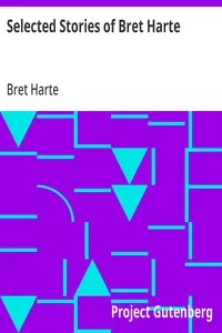 Selected Stories of Bret Harte — Bret Harte cover
