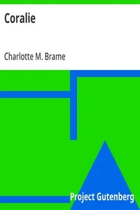 Coralie: Everyday Life Library No. 2 — Charlotte M. Brame cover