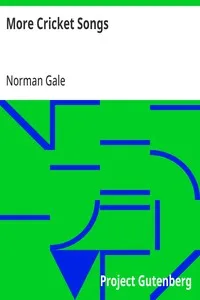 More Cricket Songs — Norman Gale cover