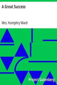 A Great Success — Humphry, Mrs. Ward cover