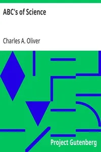 ABC's of Science — Charles A. (Charles Alexander) Oliver cover