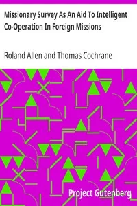 Missionary Survey As An Aid To Intelligent Co-Operation In Foreign Missions — Roland Allen cover