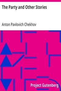 The Party and Other Stories — Anton Pavlovich Chekhov cover