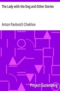 The Lady with the Dog and Other Stories — Anton Pavlovich Chekhov cover