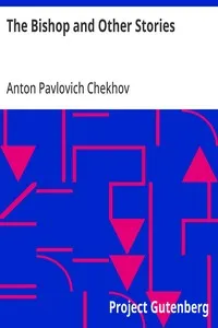 The Bishop and Other Stories — Anton Pavlovich Chekhov cover