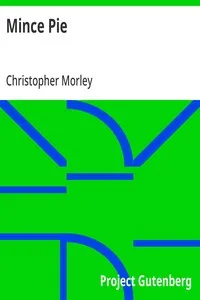 Mince Pie — Christopher Morley cover
