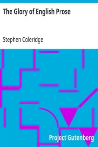 The Glory of English Prose: Letters to My Grandson — Stephen Coleridge cover