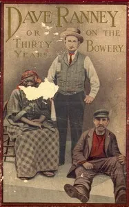 Dave Ranney: Or, Thirty Years on the Bowery; An Autobiography — Dave Ranney cover
