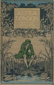 After London; Or, Wild England — Richard Jefferies cover