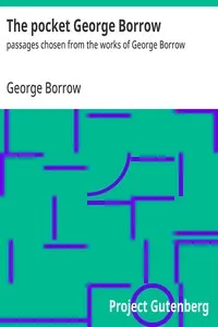 The pocket George Borrow : $b passages chosen from the works of George Borrow — George Borrow cover