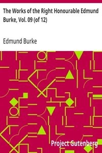 The Works of the Right Honourable Edmund Burke, Vol. 09 (of 12) — Edmund Burke cover