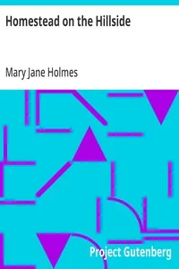 Homestead on the Hillside — Mary Jane Holmes cover