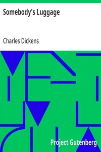 Somebody's Luggage — Charles Dickens cover