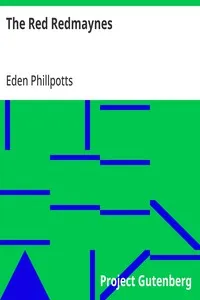 The Red Redmaynes — Eden Phillpotts cover