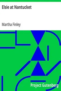 Elsie at Nantucket — Martha Finley cover