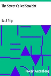 The Street Called Straight — Basil King cover