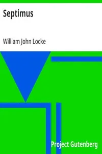 Septimus — William John Locke cover