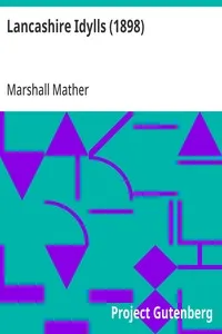 Lancashire Idylls (1898) — Marshall Mather cover