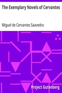 The Exemplary Novels of Cervantes — Miguel de Cervantes Saavedra cover