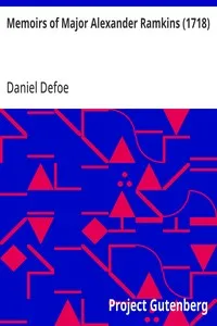 Memoirs of Major Alexander Ramkins (1718) — Daniel Defoe cover