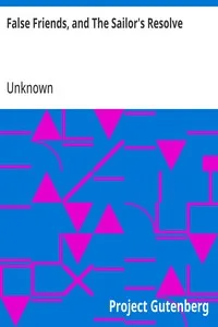 False Friends, and The Sailor's Resolve — Unknown cover