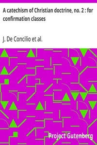 A catechism of Christian doctrine, no. 2 : for confirmation classes cover