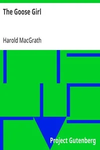 The Goose Girl — Harold MacGrath cover