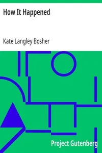 How It Happened — Kate Langley Bosher cover