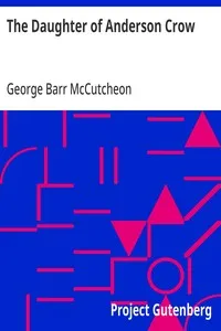 The Daughter of Anderson Crow — George Barr McCutcheon cover
