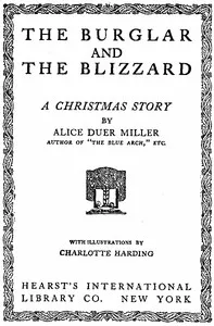 The Burglar and the Blizzard: A Christmas Story — Alice Duer Miller cover
