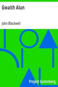 Gwaith Alun — John Blackwell cover