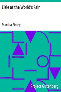Elsie at the World's Fair — Martha Finley cover