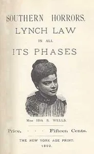 Southern Horrors: Lynch Law in All Its Phases — Ida B. Wells-Barnett cover