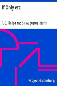 If Only etc. — F. C. (Francis Charles) Philips cover