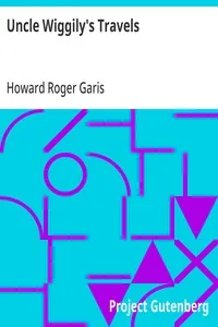 Uncle Wiggily's Travels — Howard Roger Garis cover