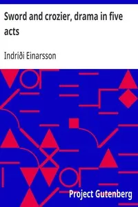 Sword and crozier, drama in five acts — Indriði Einarsson cover