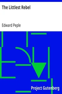 The Littlest Rebel — Edward Peple cover