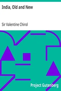 India, Old and New — Valentine, Sir Chirol cover