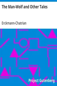 The Man-Wolf and Other Tales — Erckmann-Chatrian cover