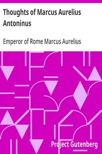 Thoughts of Marcus Aurelius Antoninus cover