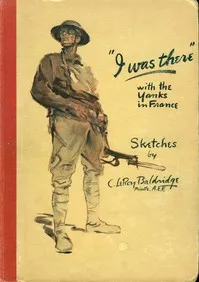 "I was there" with the Yanks on the western front, 1917-1919 — Cyrus Leroy Baldridge cover