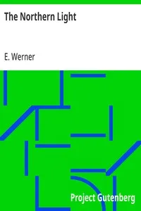 The Northern Light — E. Werner cover