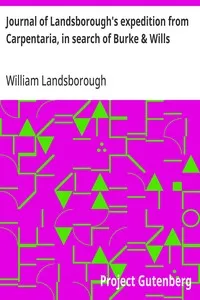 Journal of Landsborough's expedition from Carpentaria, in search of Burke & Wills — William Landsborough cover