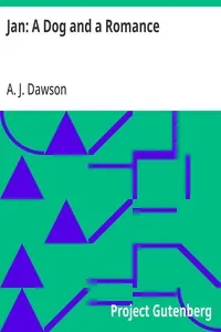 Jan: A Dog and a Romance — A. J. (Alec John) Dawson cover