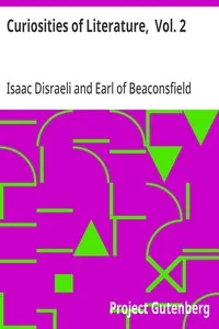 Curiosities of Literature,  Vol. 2 — Isaac Disraeli cover