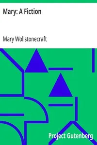 Mary: A Fiction — Mary Wollstonecraft cover