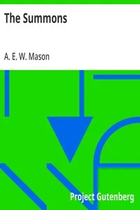 The Summons — A. E. W. (Alfred Edward Woodley) Mason cover