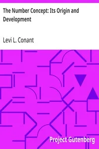 The Number Concept: Its Origin and Development — Levi L. (Levi Leonard) Conant cover
