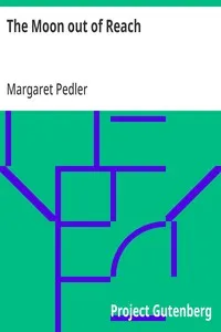 The Moon out of Reach — Margaret Pedler cover