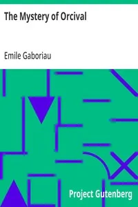 The Mystery of Orcival — Emile Gaboriau cover